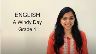 Grade 1 II English II Unit 6 - A Windy Day