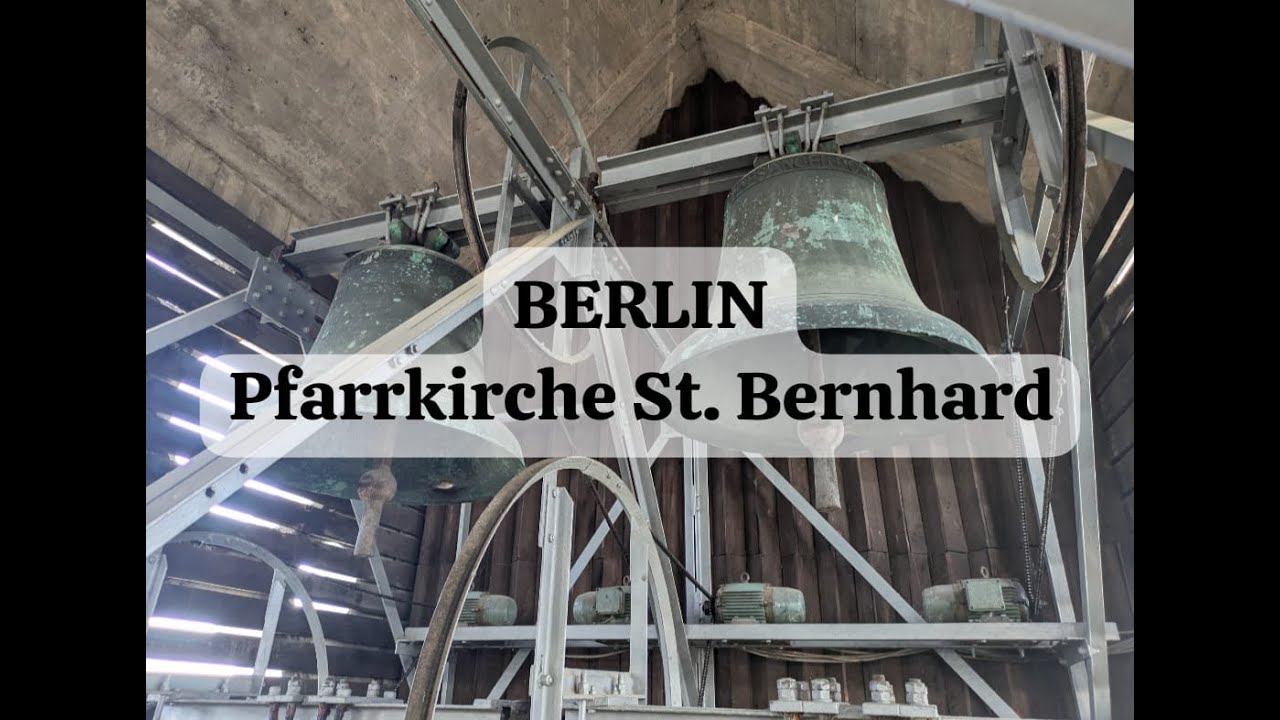 Berlin-Tegel - Glocken der kath. Pfarrkirche St. Bernhard