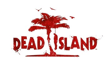 Dead Island: 10 Survival Tips