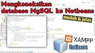 Cara Mengkoneksikan Database MySQL Ke Netbeans