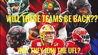 Will The XFL & USFL Teams That Didn’t Make The UFL Be Back?!