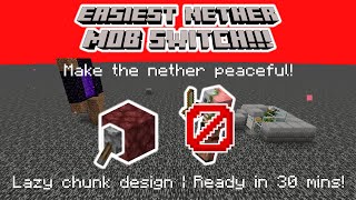 EASIEST Nether Mob Switch for Minecraft 1.16-1.21.4