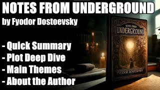 "Notes from Underground" by Fyodor Dostoevsky - Book Summary