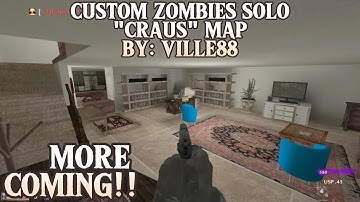 Custom Zombies Solo▐ "Craus" Map Completed