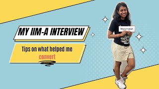 IIM Ahmedabad interview experience - Converted