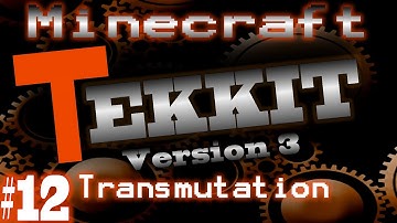 Minecraft Tekkit V3 Part 12 - Transmutation