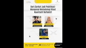 [Sharing Session] Dari Curhat jadi Publikasi: Mengenal Metodologi Riset Kualitatif Reflektif