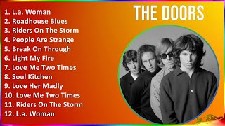 The Doors 2024 MIX Las Mejores Canciones  L.a. Woman, Roadhouse Blues, Riders On The Storm, Peo...