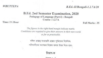 wbuttepa B.Ed. 2nd sem question|course 1.2.7A Bengali  2020 / pedagogy of language teaching