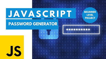 Javascript Beginners Project - Password Generator