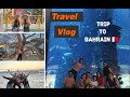 My trip to bahrain   travel vlog  bahrain  part  1  samhitha gp