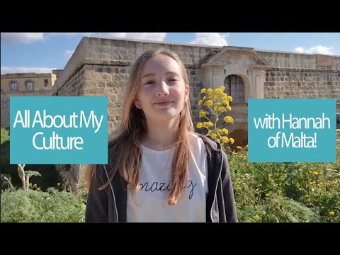 All About My Culture with Hannah of Malta!