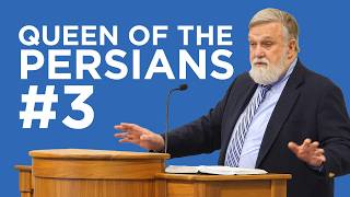 Queen of the Persians #3 | Douglas Wilson