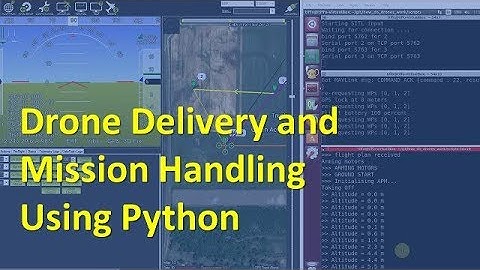 Drone Delivery and Mission Handling with Python