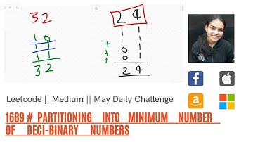 Leetcode 1689. Partitioning Into Minimum Number Of Deci-Binary Numbers  Code+Explanation Walkthrough