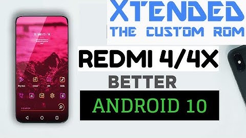 Redmi 4/4X - MSM Xtended XQ v11 ANDROID 10 Official Rom | Features & Full Review | BUGS?? | SANTONI