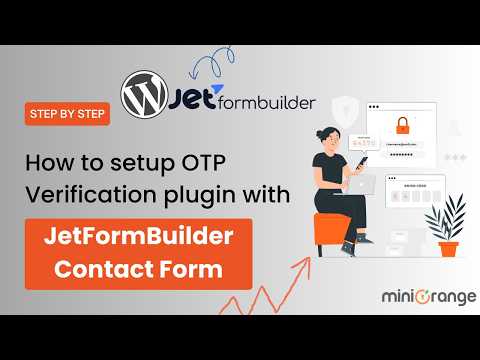 How to Set Up the OTP Verification Plugin with JetFormBuilder Contact Form?