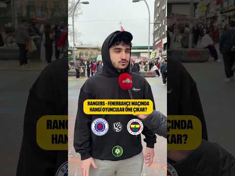Rangers - Fenerbahçe