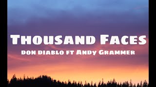 Don Diablo - Thousand Faces ft. Andy Grammer | Lyrics