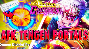 BEST *AFK* Macro For TENGEN in Anime Crusaders! (Demon District Portal AFK)
