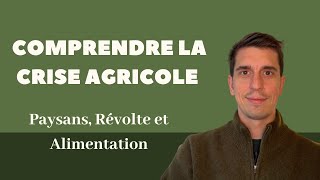 QUESTION CONTEMPORAINE : La crise agricole de 2024 (alimentation)