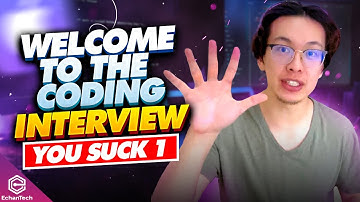1. How To Make The Coding Interview Easy | Welcome to the Coding Interview: You Suck