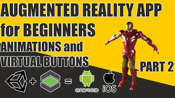 AUGMENTED REALITY for Beginners Adding Animation and Virtual Buttons using UNITY 3D and VUFORIA