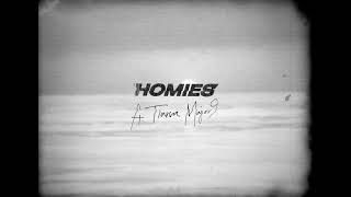 Saint Harison - Homies Feat Tiana Major9 Official Lyric Video 