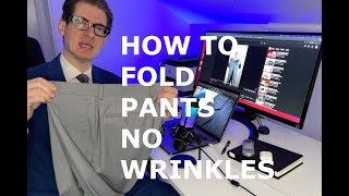 How To Fold Pants For Luggage Travel With No Wrinkles