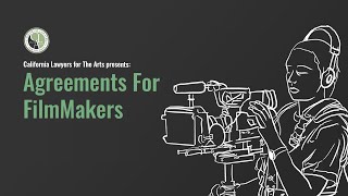 Agreements for Filmmakers