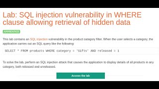 Web Security Academy | SQLi | 1 - Retrieve Hidden Data Guide