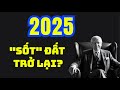 2025: "Sốt" đất trở lại? Dự báo và lời khuyên từ chuyên gia | Chìa Khóa Vàng
