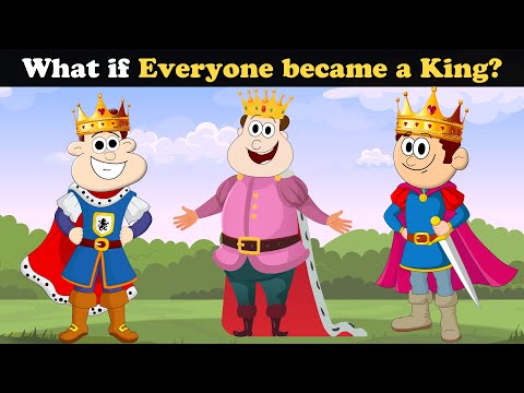 What if Everyone became a King? + more videos | #aumsum #kids #children #education #whatif