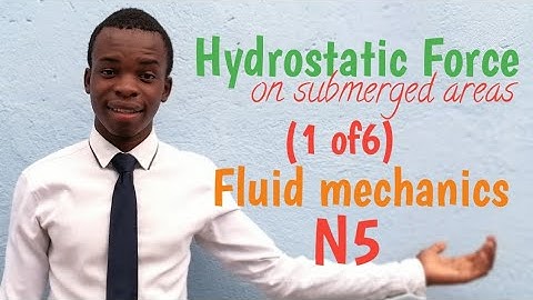 Hydrostatic force  on submerged areas (1 of6) Fluid mechanics N6
