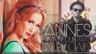 Annes feat. Jimmy Dub - In Ploaie (Official Lyrics Video)