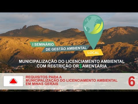 Requisitos para a municipalização do licenciamento ambiental em Minas Gerais