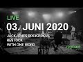 stream circle:  Jäckjönes Rockzirkus, Restock, With one Word (03.06.2020)