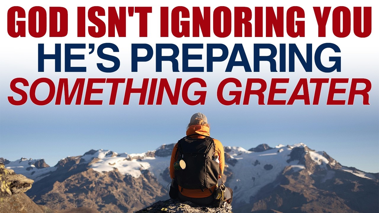 GOD IS NOT IGNORING YOU — HE’S PREPARING SOMETHING GREATER — CHRISTIAN MOTIVATION