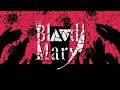 Bloody Mary / 宮城じゅりを(Cover)
