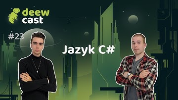 23. Jak zdolat programovací jazyk C# a najít si v něm práci | Programovací jazyk budoucnosti