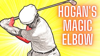 Ben Hogan's Magic Elbow - The Best Golf Ball Striking Tip You Need to Know