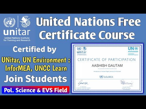 United Nations Free Certificate Course | UNITAR | UNCC Learn | InforMEA | UN Environment | UN Course