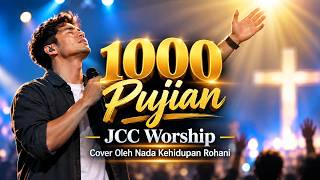 Download lagu 1000 Pujian – JCC Worship | Cover Rohani Terbaru | Nada Kehidupan Rohani