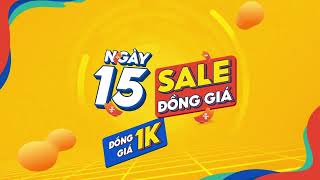 🎉 NGÀY 15.8 SALE ĐỒNG GIÁ - ĐỒNG GIÁ 1K, VOUCHER 15%, +15 MÃ FREESHIP (Từ 9 - 15.8 ) 🔥 screenshot 4