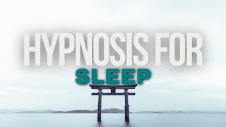Hypnosis for Sleep | Fall Asleep Quickly Deeply & Wake Feeling Rested