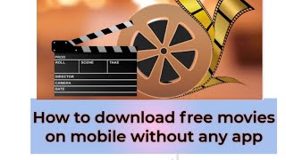 How to download free movie on mobile 🙏 free without any App 💯💯 @ssicall2149 screenshot 5