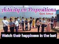 Govt school english activity on prepositions fun way teaching method happy  interested students