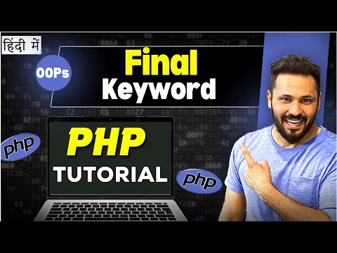 PHP OOPs tutorial in Hindi # Final Keyword