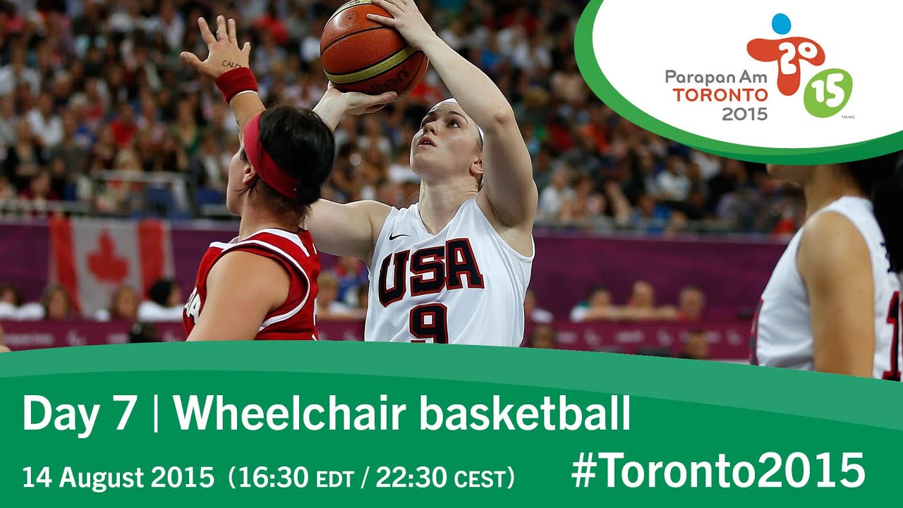Day 7 Wheelchair basketball Toronto 2015 Parapan American Games
