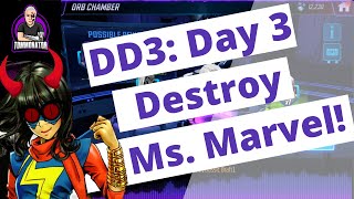 DD3 Day 3: Nodes 1&2 - MARVEL Strike Force - MSF